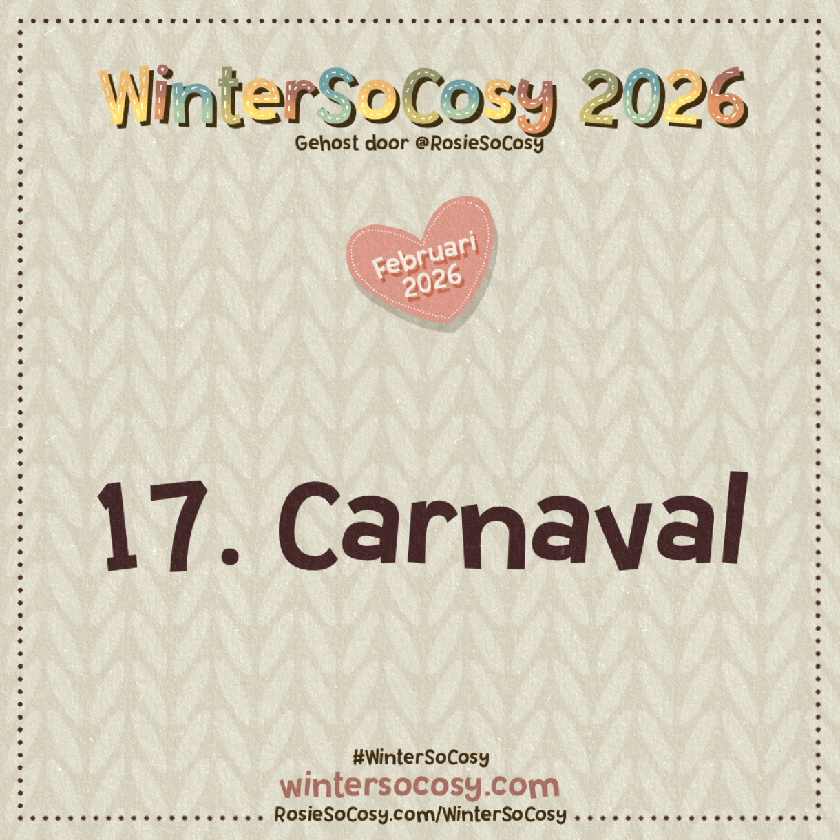 Announcement image for Day 17 of WinterSoCosy February 2026. The subject is Carnival.