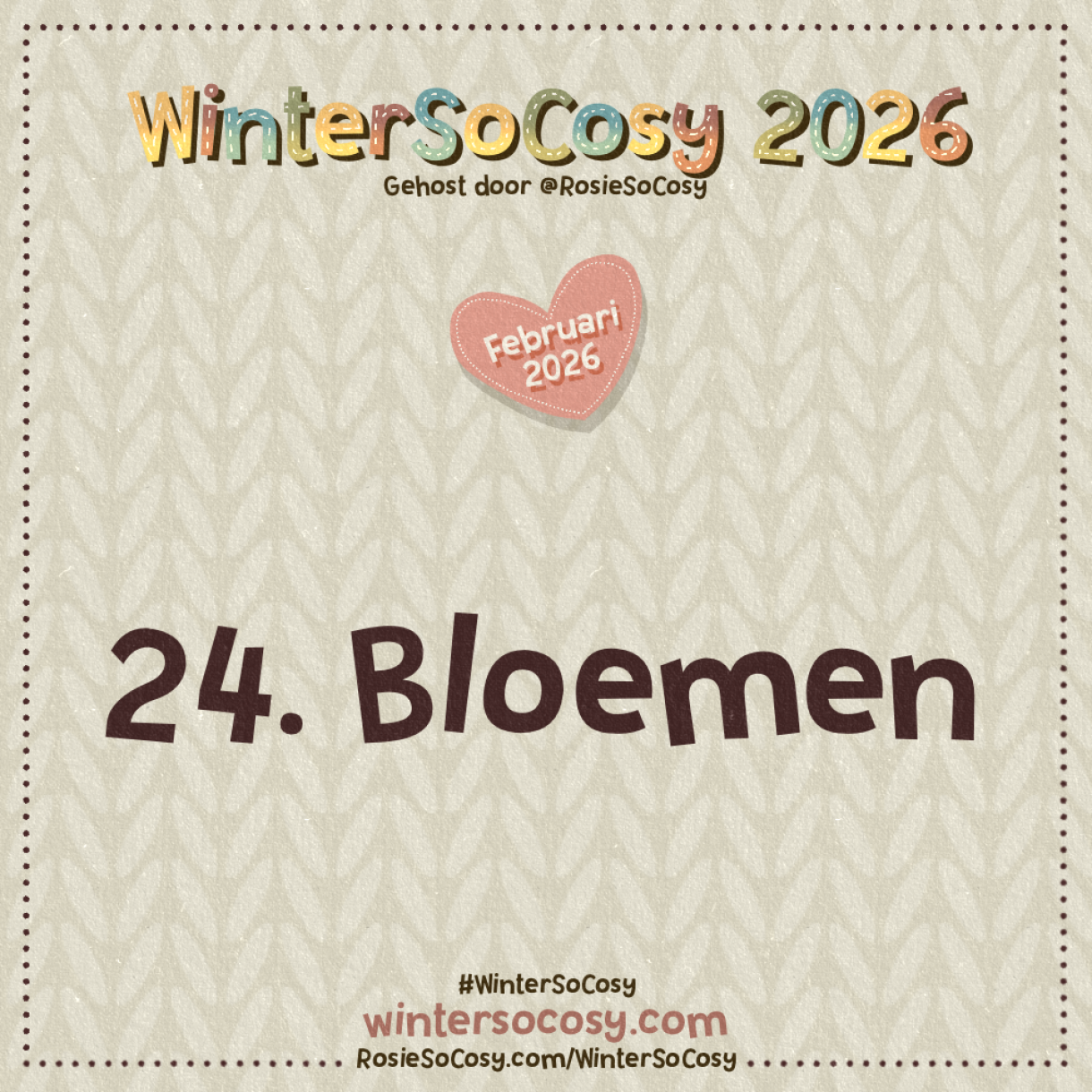 WinterSoCosy 2026 Februari Dag 24: Bloemen