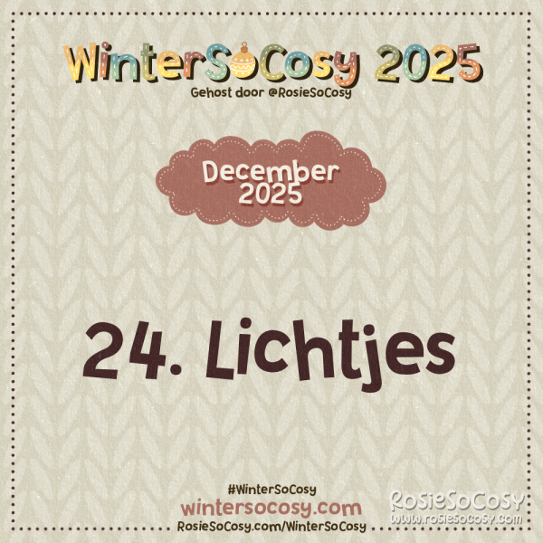 Aankondiging voor Dag 24 van WinterSoCosy 2025. Het onderwerp is Lichtjes.