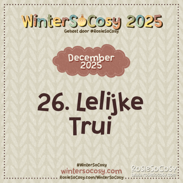 Aankondiging voor Dag 26 van WinterSoCosy 2025. Het onderwerp is Lelijke Trui