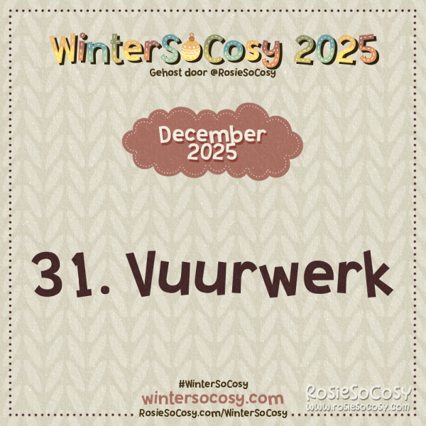 Aankondiging voor Dag 31 van WinterSoCosy 2025. Het onderwerp is Vuurwerk.