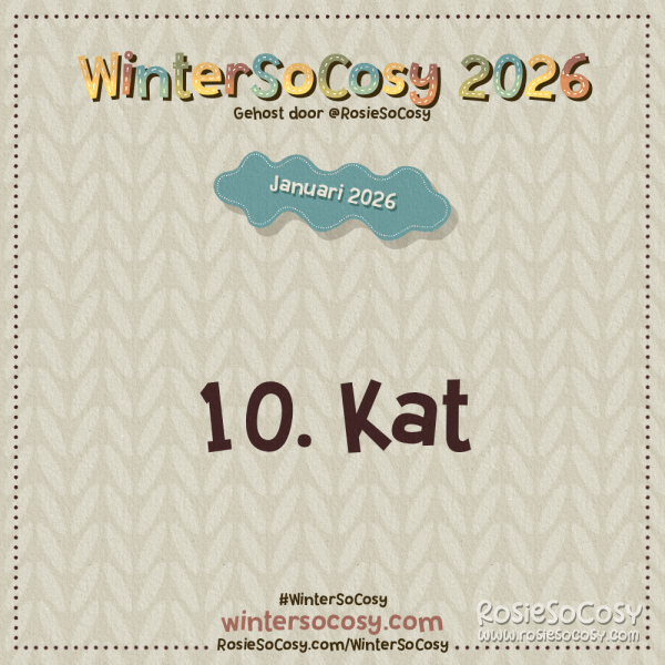 Aankondiging voor Dag 10 van WinterSoCosy Januari 2026. Het onderwerp is Kat.