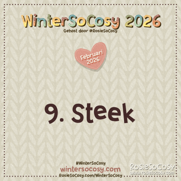 Aankondiging voor Dag 9 van WinterSoCosy Februari 2026. Het onderwerp is Steek.