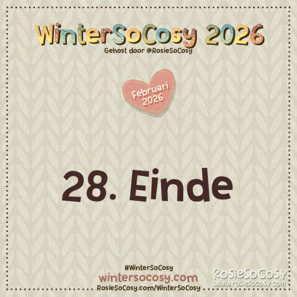 WinterSoCosy 2026 Februari Dag 28: Einde