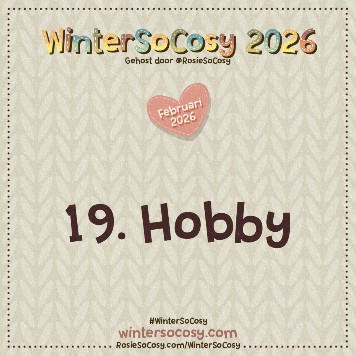 WinterSoCosy 2026 Februari Dag 19: Hobby